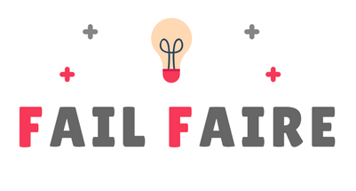 Fail Faire
